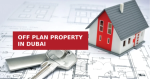 off plan property in dubai
